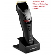 Panasonic Wifi Spy Hair Clipper Spy Camera 4K HD Hidden Spy Camera DVR 128GB